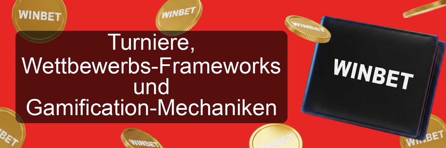 Turniere, Wettbewerbs-Frameworks und Gamification-Mechaniken